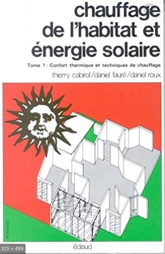 Chauffage De L'habitat Et Energie Solaire