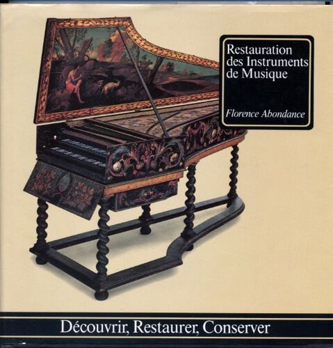 Restauration Des Instruments De Musique Restauration Des Instruments De Musique