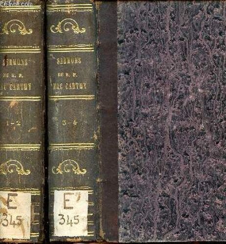 Sermons 4 Tomes En 2 Volumes