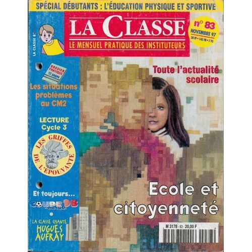 La Classe N° 83 : Ecole Et Citoyenneté