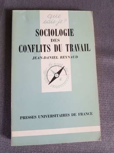 Sociologie Des Conflits Du Travail