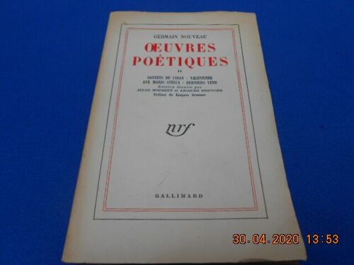 Oeuvres Poétiques Ii. Sonnets Du Liban. Valentines. Ave Maria Stella. Derniers Vers