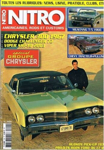 Nitro Américaines, Rods Et Customs  N° 202 : Chrysler 300, 1967 - Dodge Challenger 72 - Viper Str-10 2003.
