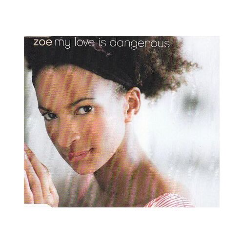 My Love Is Dangerous