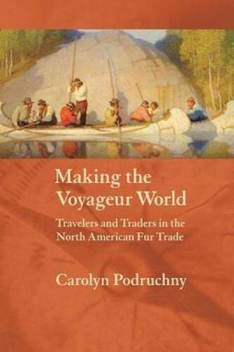 Making The Voyageur World