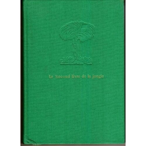 Le Second Livre De La Jungle