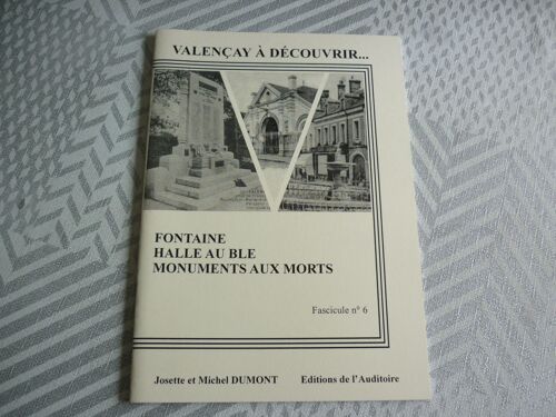 Valençay (Indre) Fontaine. Halle Au Blé. Monuments Aux Morts