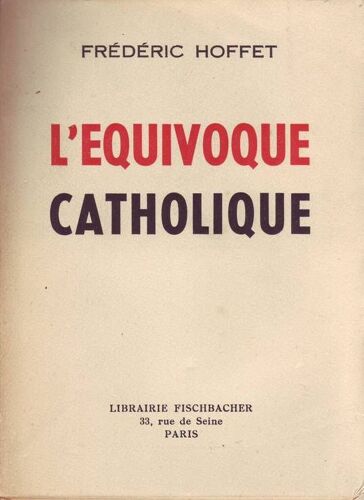 L'équivoque Catholique