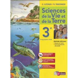 Sciences De La Vie Et De La Terre 3è Edition Spéciale (Manuel De L'élève Et Livre Du Professeur Détachable)