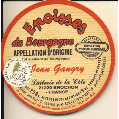 Etiquette De Fromage - Epoisses De Bourgogne Jean Gangry