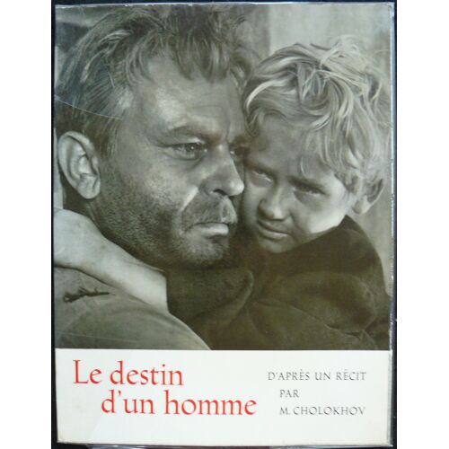 Dossier De Presse De Le Destin D'un Homme - Serguei Bondartchouk * Paris, Sovietfilm, Film Urss 1959 - Agraf?, 23 Cm X 30 Cm (10 Pages) - Seconde Guerre Mondiale En Russie - Livret De Cin?ma