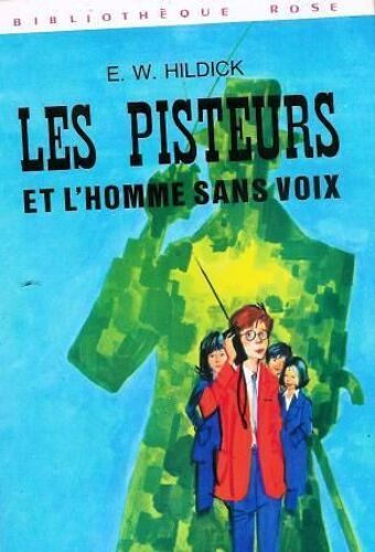 Les Pisteurs Et L'homme Sans Voix