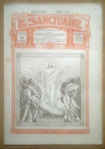 Sanctuaire - Le N° 267 Du 22/05/1927  N° 267 : L' Ascencion