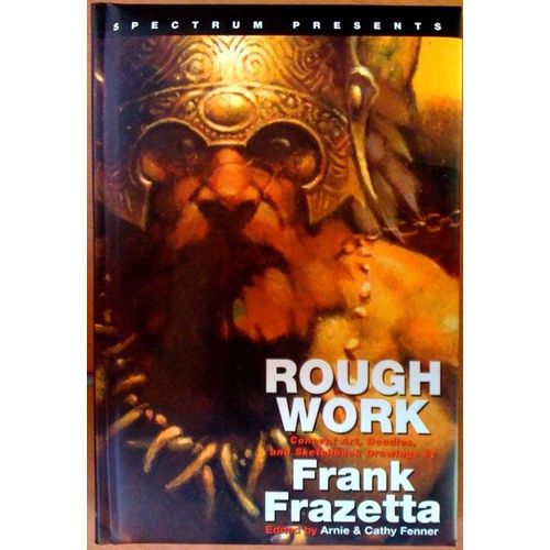 Frank Frazetta: Rough Work