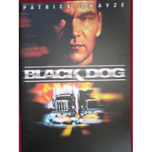 Black Dog - Patrick Swayze - Dossier De Presse  N° 1