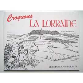 Croquons La Lorraine