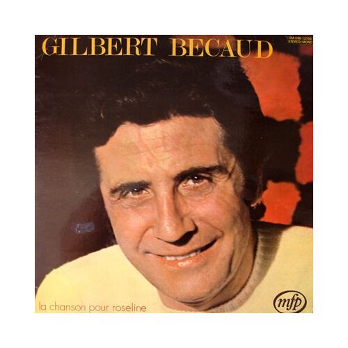 Gilbert Becaud - La Chanson Pour Roseline