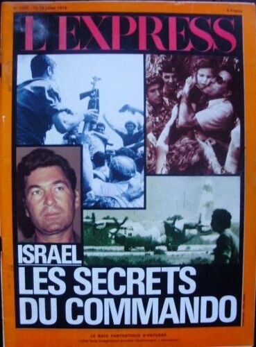 L'express  N° 1305 : Israèl : Les Secrets Du Commando