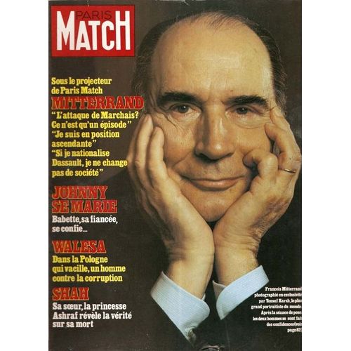 Paris Match N°1662 Du 03 Avril 1981. Au Sommaire : Mitterrand Mariage Johnny Walesa Shah