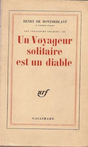 Un Voyageur Solitaire Est Un Diable