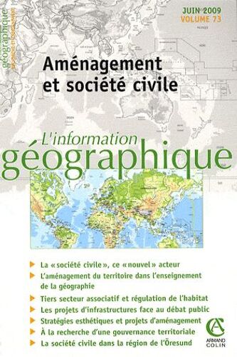 L'information Géographique N° 73, Juin 2009 - Aménagement Et Société Civile