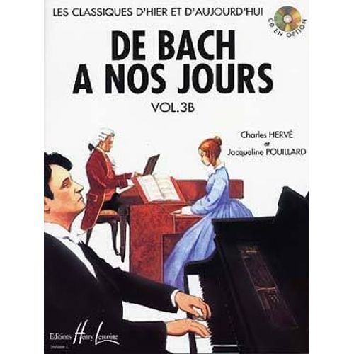 De Bach À Nos Jours Vol 3b - Piano - Lemoine