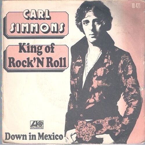 King Of Rock'n Roll/Down In Mexico