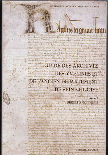 Guide Des Archives Des Yvelines Et De L'ancien Département De Seine-Et-Oise