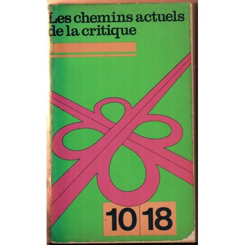 Les Chemins Actuels De La Critique