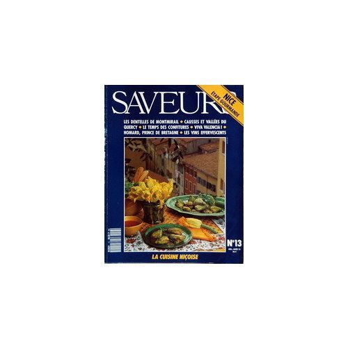 Saveurs  N° 13 : Nice: Etape Gourmande