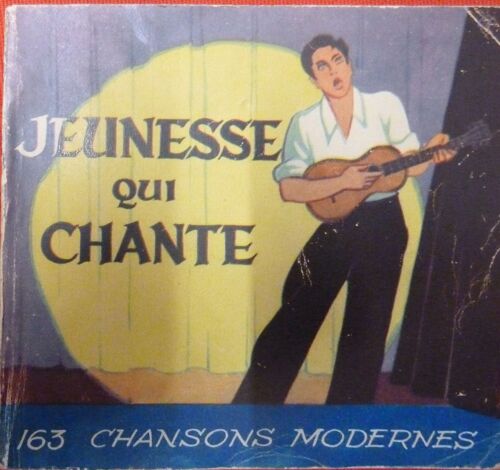 Jeunesse Qui Chante 163 Chansons Modernes