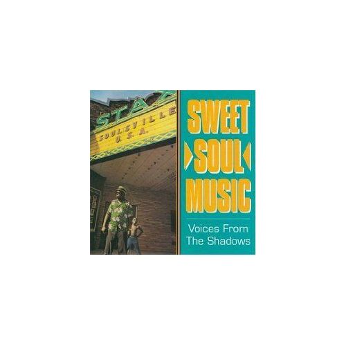 Sweet Soul Music-Voices From The Shadows