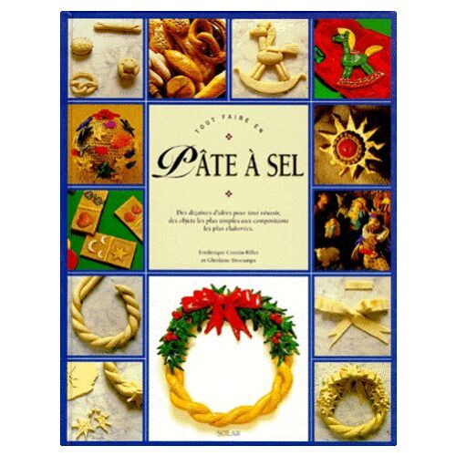 Tout Faire En Pâte À Sel