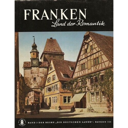 Franken Land Der Romantik