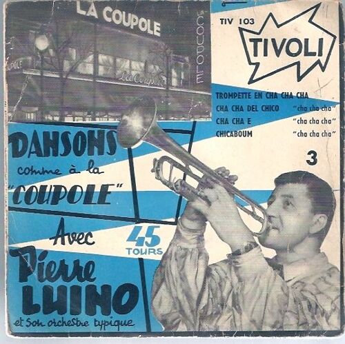 Ep Trompette En Cha Cha Cha+Cha Cha Del Chico+Cha Cha E+Chicaboum