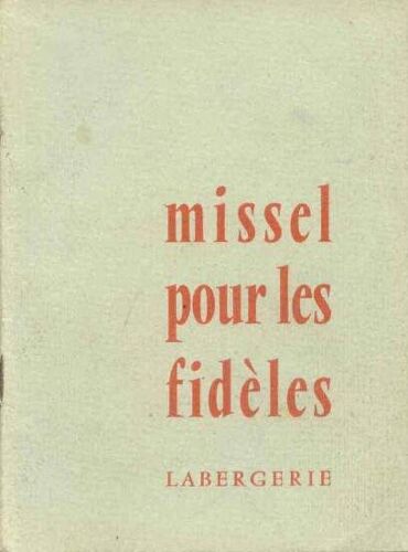 Missel Pour Les Fideles