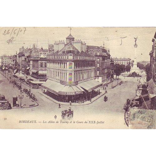 Bordeaux - Les Allees De Tourny Et Le Cours Du 30 Juillet - Ref 000 630