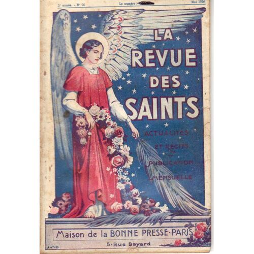 La Revue Des Saints  N° 26 : Saint Alexandre 1er;Saint Grégoire De Nazianze;Saint Pons;Saint Jean Nepomucène;Saint Didier;Saint Philippe Néri; Sainte Marie-Madeleine Pazzi