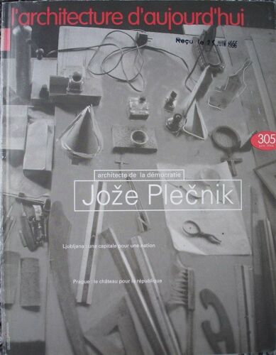 Architecture D'aujourd'hui  N° 305 : Joze Plecnick