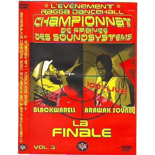 Championnat De France Des Soundsystems - La Finale Volume 3