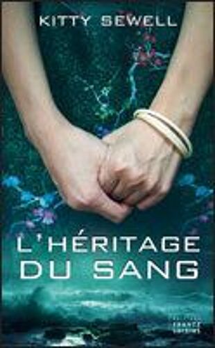 L'héritage Du Sang