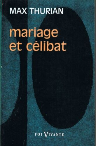 Mariage Et Celibat