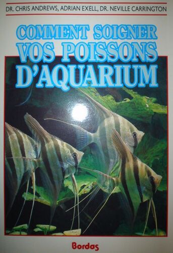 Comment Soigner Vos Poissons D'aquarium