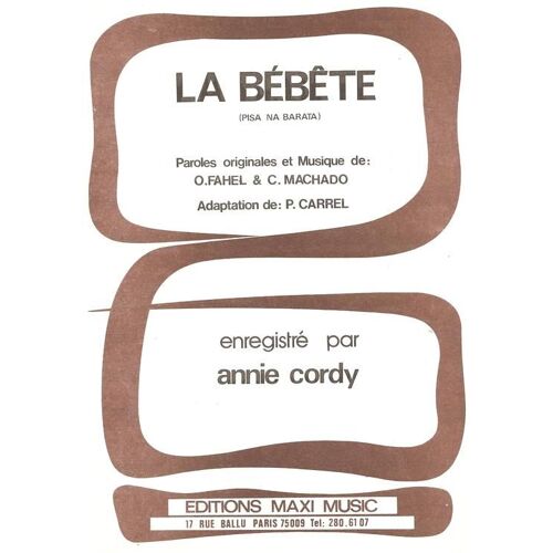 La Bébête (Création Annie Cordy)  - Chant & Orchestre