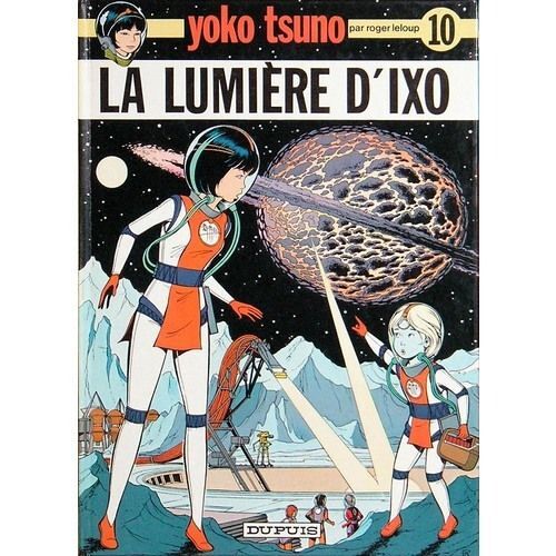 Yoko Tsuno La Lumière D'ixo Yoko Tsuno La Lumière D'ixo