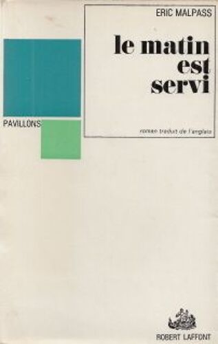 Le Matin Est Servi