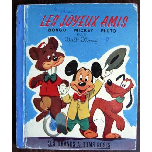 Les Joyeux Amis  Bongo Mickey Pluto