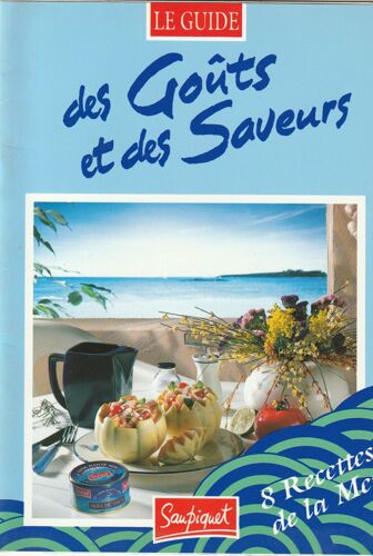 Des Goûts Et Des Saveurs