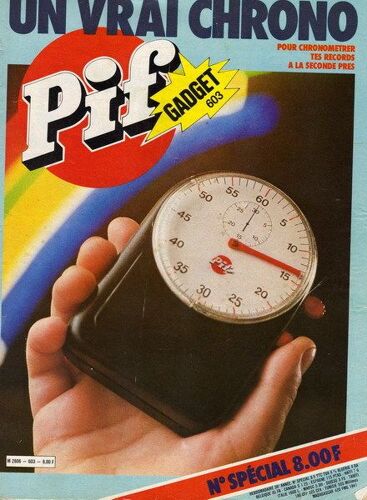 Pif Gadget  N° 603 : Un Vrai Chrono