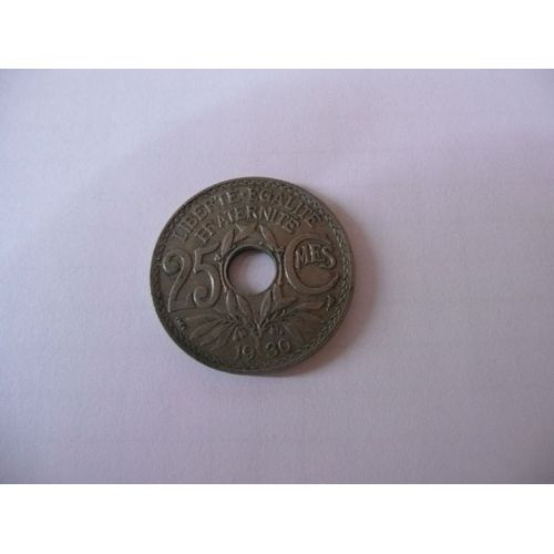 Pièce De 25 Centimes 1930 Percée Lindauer